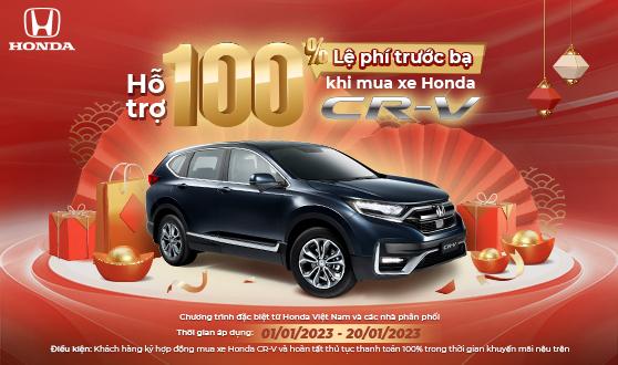 HỖ TRỢ 100% THUẾ TRƯỚC BẠ XE CR-V THÁNG 01/2023